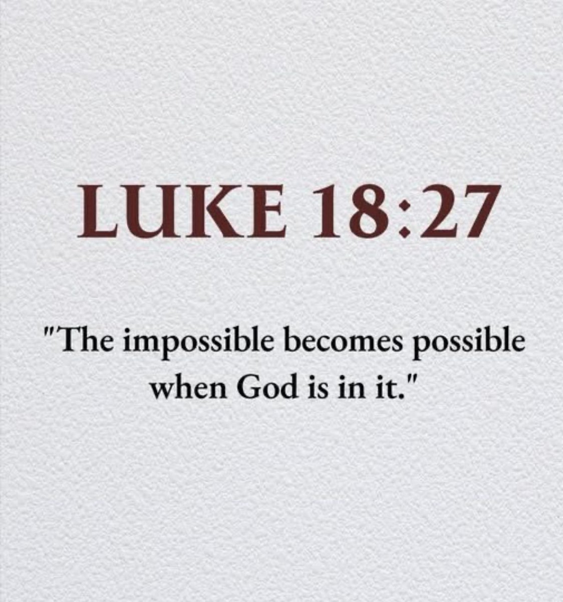 Oh_DearLord_'s tweet photo. Luke 18:27 https://t.co/TWqjVIt3Yr