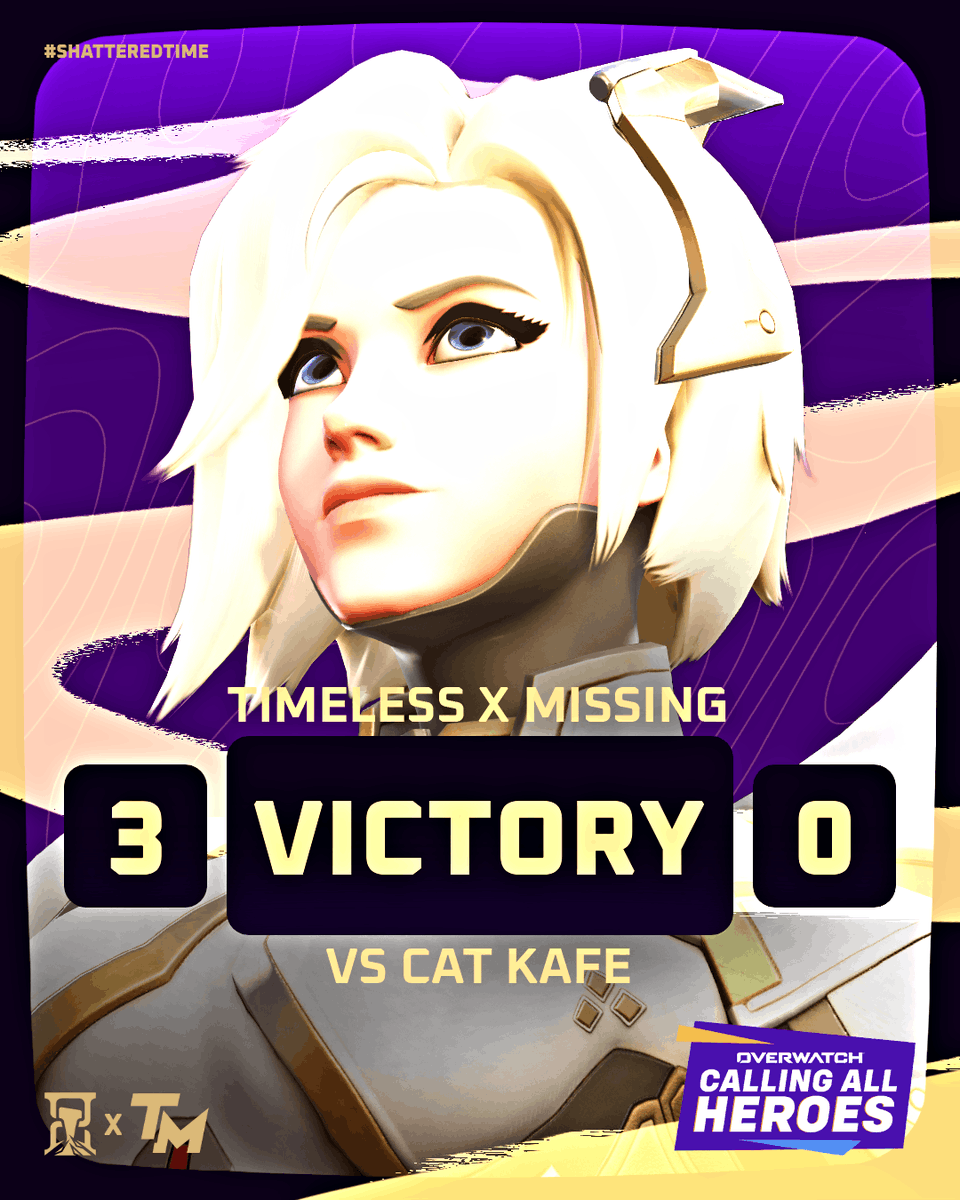 Missing_GG's tweet photo. Finals ticket: SECURED! 🎟️ 

@Timeless_OW x Missing SWEEP Cat Kafe 3-0.

#ShatteredTime ⏳ | #WeDontMiss 🎯 | #CallingAllHeroes https://t.co/GCBMne0l0F