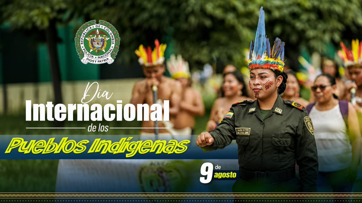 PoliciaAduanera's tweet photo. 🌿 Día Internacional de los Pueblos Indígenas 🇨🇴

Hoy reconocemos y valoramos la riqueza cultural, la diversidad, los saberes ancestrales y las tradiciones de los pueblos indígenas, fundamentales para la construcción de una Colombia más incluyente y respetuosa de los derechos humanos.

🤝 Desde la @PoliciaColombia , reafirmamos nuestro compromiso con el respeto, promoción, garantía y protección de los derechos de los pueblos indígenas, promoviendo el diálogo intercultural y una convivencia basada en la dignidad y el reconocimiento de la diversidad.

Respetar la diversidad es proteger nuestra Colombia. 💚💛💙