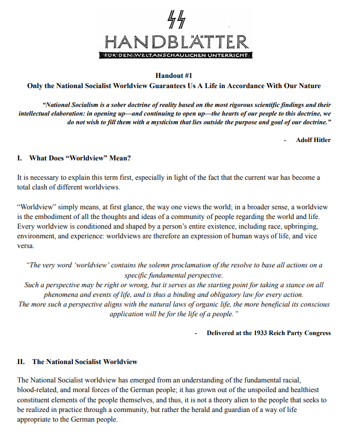 NSLitArchive's tweet photo. New upload to the Internet Archive:

"SS Handouts for the Ideological Education of the Troops" is a series of 25 pamphlets (not counting the introductory pamphlet on how to teach a political class) produced by the SS Hauptamt in 1944 for the political education of SS soldiers.

In this series of pamphlets, the SS man is educated on National Socialism, Adolf Hitler, race, religion, history and destiny; he is taught about the importance of winning the war, the future of Europe as being led by the German Reich, and how his struggle is for the good of his children.

This is great introductory material to see what the SS really thought and believed, and should be required reading for anyone curious about the SS.

Read it here: https://t.co/EHc8UNKEbl