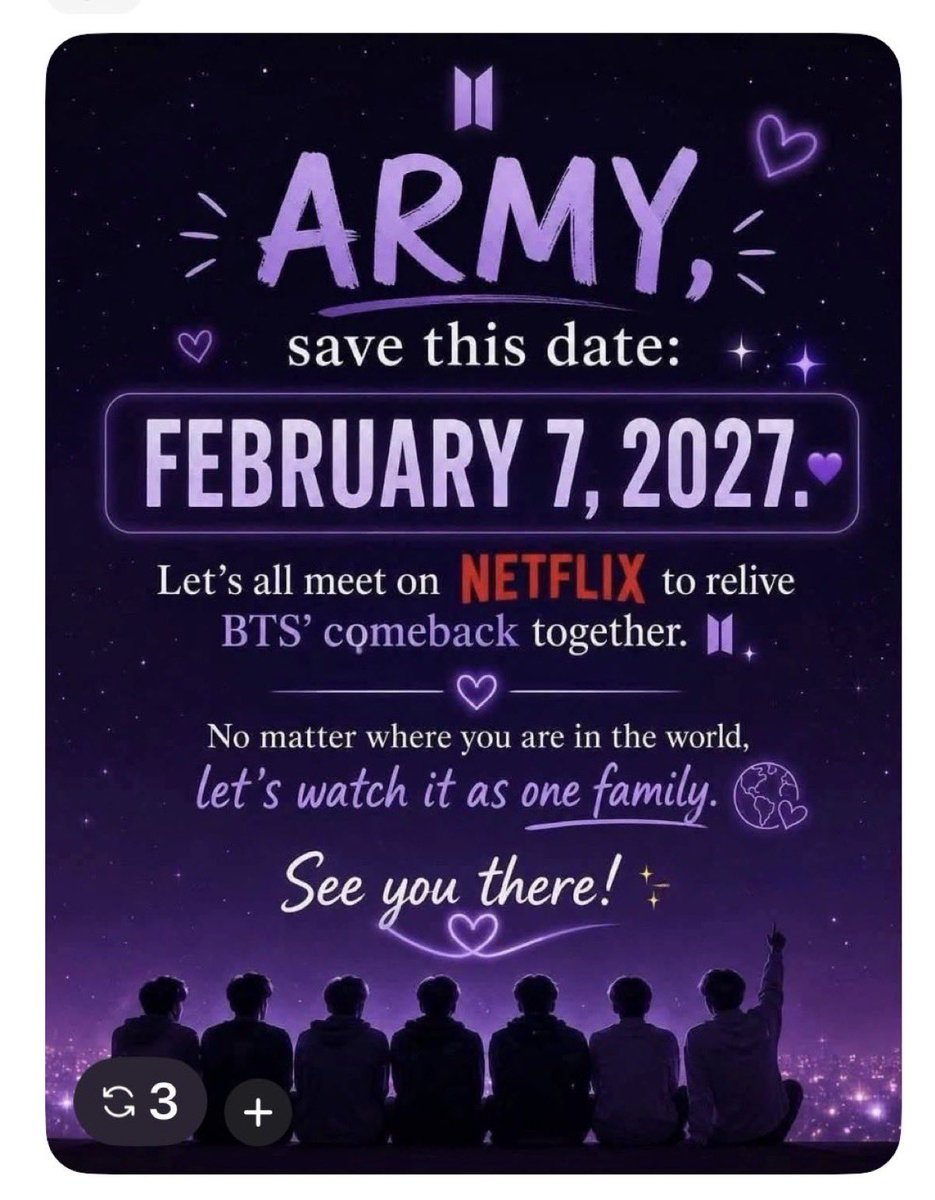 tlovesorchids's tweet photo. Spread the word! February 7, 2027 we will relive and rewatch BTS comeback together on Netflix! 💜 https://t.co/QU4NzZHc6M