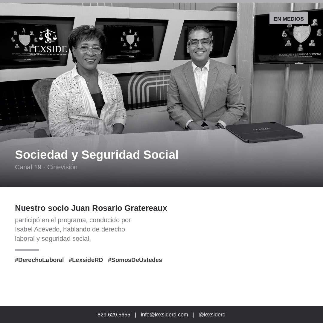 LexsideRD's tweet photo. Destacamos la participación de nuestro socio Juan Rosario Gratereaux ( @JuanGratereaux ) en el #Canal19 @CinevisionC19 en el programa “Sociedad Y Seguridad Social” conducido por doña Isabel Acevedo hablando de derecho laboral y seguridad social. ¡Somos de ustedes! @LexsideRD 🇩🇴 https://t.co/0Ng5LMj7BY