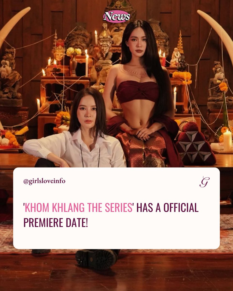 girlsloveinfo's tweet photo. 🔮 #KhomKhlangTheSeries premieres September 7!

The #PuinoonBint GL will air every Monday at 8 PM (GMT+7) on WeTV, with the UNCUT version exclusively on the platform.

Are you ready? 

[@Khomkhlang_STH | @Puinoonwrsr | @bintodes]

#GirlsLove https://t.co/emNKCxHLlw