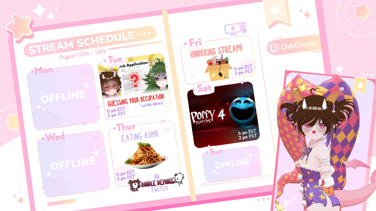 chibichomps's tweet photo. ₊˚ ✧WEEKLY SCHEDULE✧ ₊˚ 【08/10 → 08/16】                     
‿︵‿୨୧‿︵‿  
❤︎⁠Tue: Guessing your Occupation! w/ @AlizaGekkota 
❤︎Thur: Eating Spaghetti on @DoodleDemonz  
❤︎Fri: Unboxing your gifts to me! 
❤︎Sat: Poppy Playtime Chapter 4 https://t.co/fOYvHLzJkf