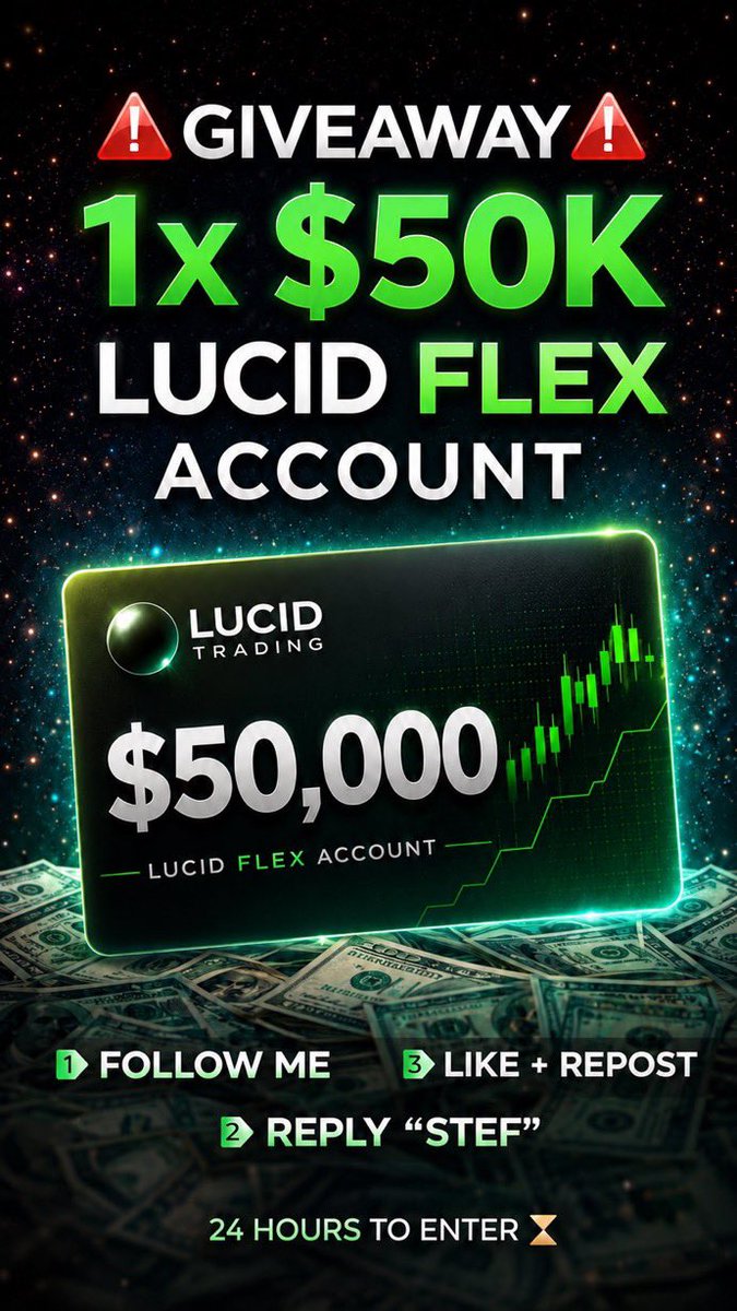 StefTrades_'s tweet photo. 🚨 GIVEAWAY - 50K LUCID FLEX 🚨

Giving away 1 Lucid Flex 50K eval.

How to enter?
1️⃣ Follow me
2️⃣ Like and Retweet this post
3️⃣ Comment "STEF"

⏳ Winners announced in 24 hours

Good luck everyone 🤝

(MUST DO ALL STEPS TO ENTER) https://t.co/7mOeKVkoq2