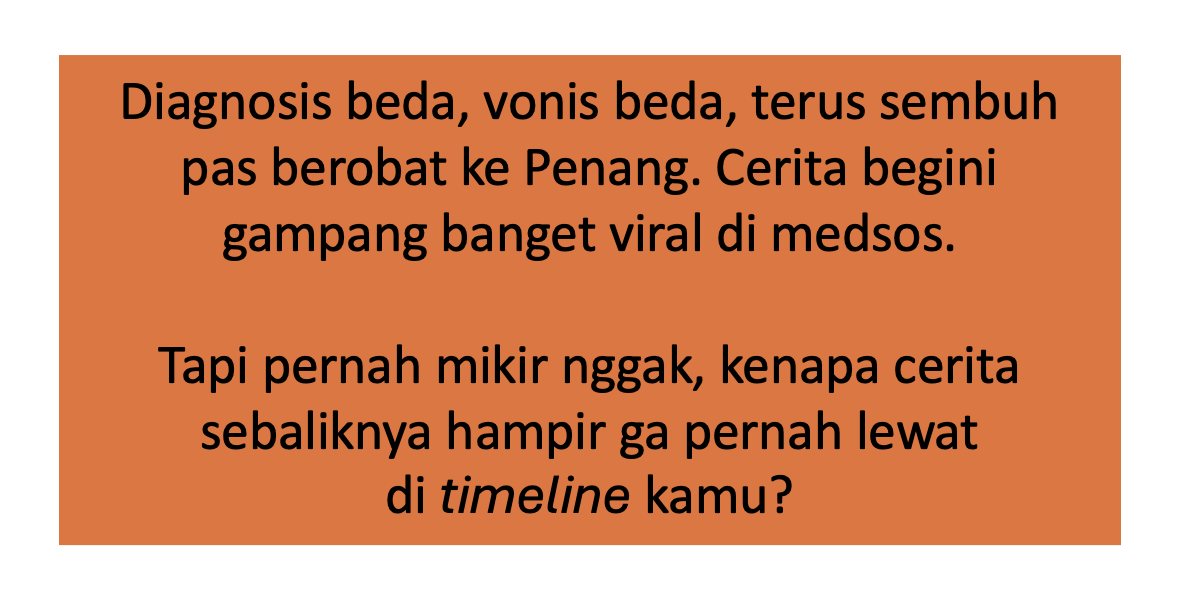 uniq_le's tweet photo. Bukan mau ngebela siapa-siapa, 
Kenapa cerita 'berobat ke luar negeri jauh lebih manjur' gampang banget viral atau FYP?
Jawabannya: Survivorship Bias.

✅Orang yang sembuh di RS Indonesia tentu jarang yg akan buat konten "Ceritaku selamat dari vonis berat berkat dokter lokal". Tdk ada drama, ga bakalan viral.
✅Algoritma medsos cuma menangkap cerita ekstrim (sangat kecewa ATAU sangat puas setelah pindah tempat).

💌Gampangnya begini: 
Algoritma medsos itu suka drama dan plot twist.
Pasien yang berobat di RS Indonesia, diobati, lalu sembuh? Gak akan bikin konten. Karena ya, itu hal biasa. Gak ada nilai "konten"-nya.

Tapi kalau ada cerita: 
Diduga penyakit berat A di RI ➡️ Pindah Penang ➡️ Beda diagnosis ➡️ Sembuh? Ini racikan sempurna buat konten viral.

🔔Efeknya apa? Jutaan cerita keberhasilan nakes lokal menyelamatkan nyawa tiap hari, kalah sama puluhan cerita viral berobat ke luar negeri. Jutaan kasus sukses penanganan medis di Indonesia akhirnya tenggelam cuma gara-gara 'kelihatan biasa aja'.

Padahal perbedaan diagnosis antar dokter itu hal lumrah secara medis (makanya ada istilah second opinion), bukan otomatis berarti dokter pertama bodoh. Beda alat, beda fase penyakit saat diperiksa, beda analisa.

Kritik ke fasilitas dan pelayanan kesehatan dalam negeri itu harus terus berjalan supaya ada perbaikan.

Tapi jangan sampai survivorship bias di medsos bikin kita lupa bahwa di balik cerita viral yang bikin skeptis, ada ratusan ribu nakes di Indonesia yang setiap hari diam-diam berhasil menyembuhkan pasiennya tanpa pernah viral/masuk  FYP.
