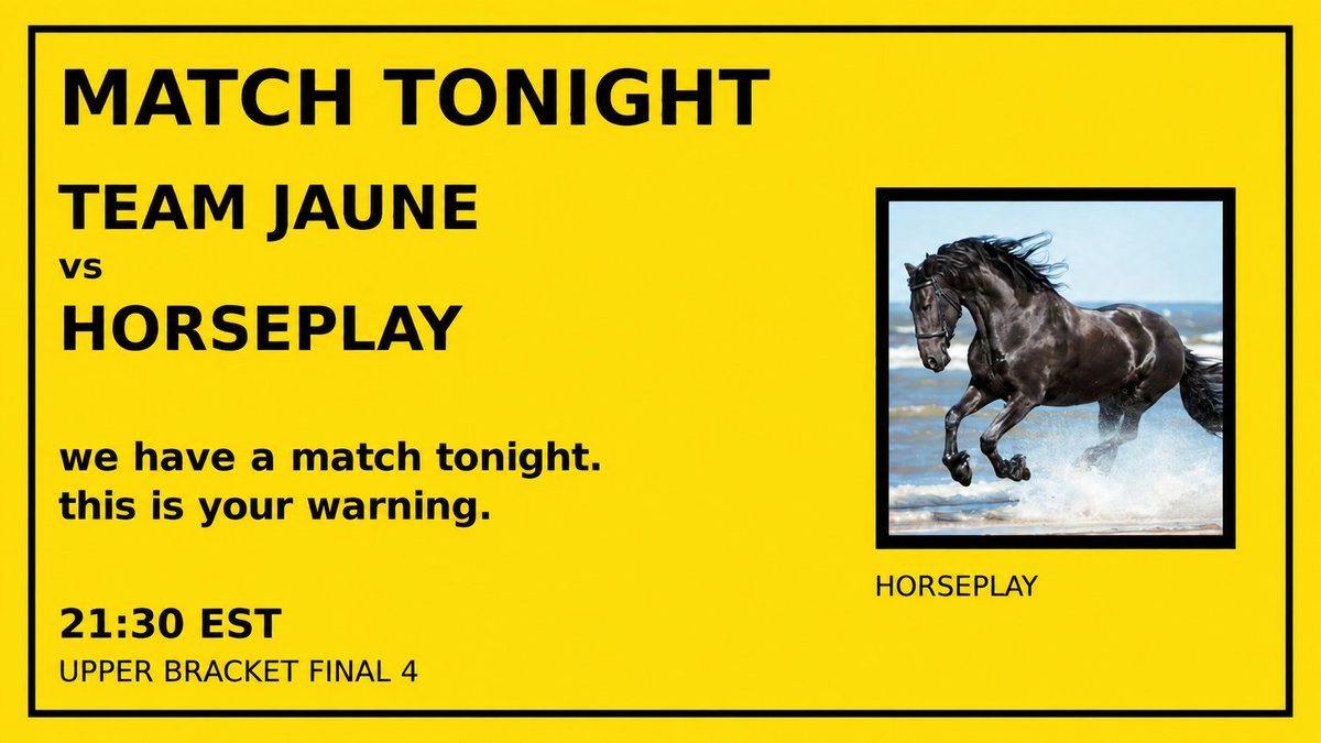 OnEstJaune's tweet photo. upper bracket.
4 teams left.
21:30 EST vs Horseplay. https://t.co/SbWokqjbuU