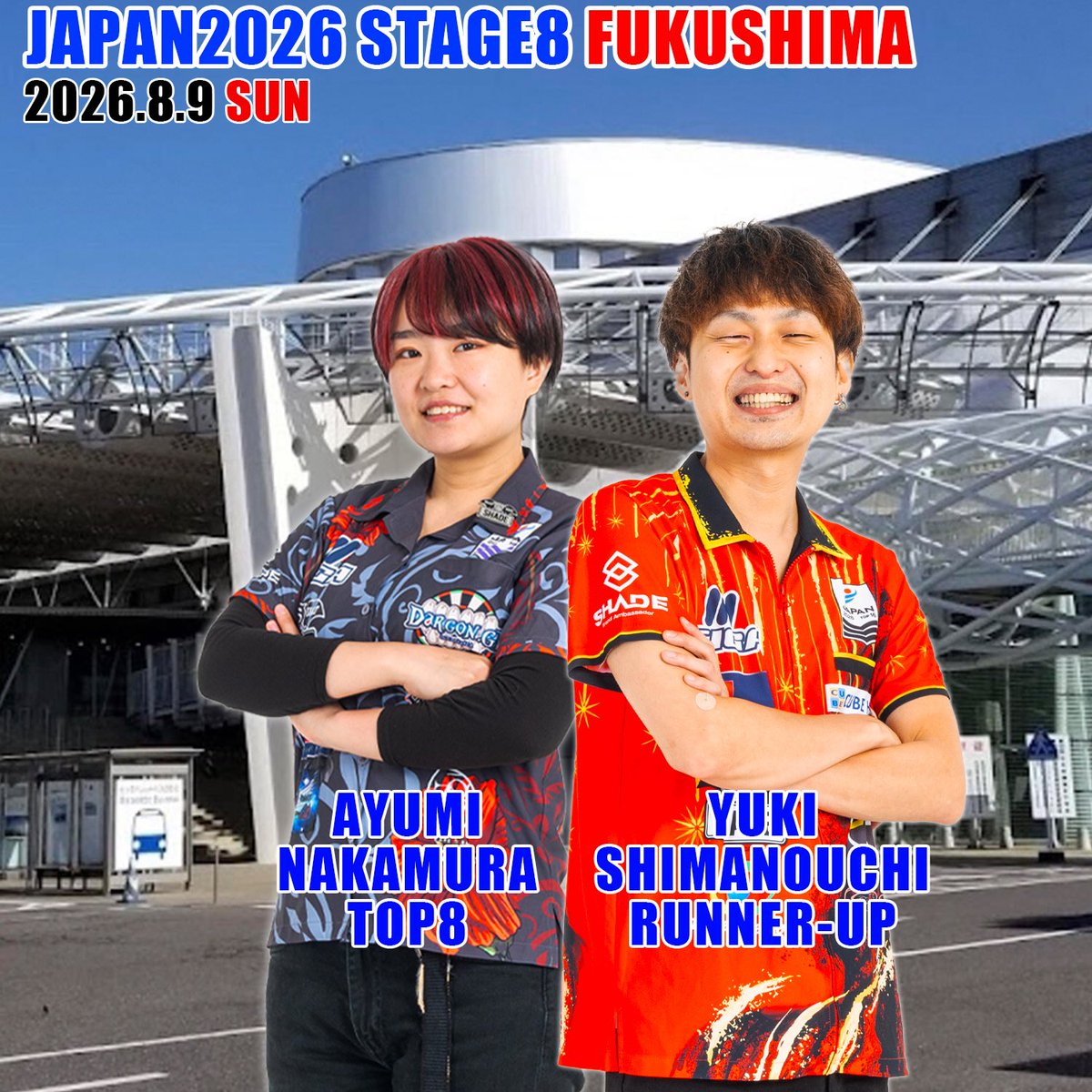Tiga_darts_Jp's tweet photo. 【JAPAN 2026 STAGE8 福島大会 結果】
📅8/9 📍ビッグパレットふくしま

🎯JAPAN
#嶋内優樹 選手 準優勝

🎯JAPAN LADIES
#中村歩実 選手 TOP8

今シーズン3度目の準優勝嶋内選手🥈🥈🥈
年間ランキングも3位に浮上しました！
中村歩実選手は約2年ぶりのLADIES8入賞となりました👏
おめでとうございます https://t.co/b6NhExDYy9