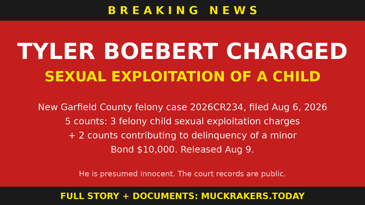 AmericanMuck's tweet photo. 🚨 BREAKING: Tyler Boebert, 21, son of Rep. Lauren Boebert, charged in new Garfield County felony case. 5 counts incl. sexual exploitation of a child. Bond $10K, released Aug 9. He is presumed innocent. Court records + full story: https://t.co/9VycQ1CkuO https://t.co/19VzzSRFQx