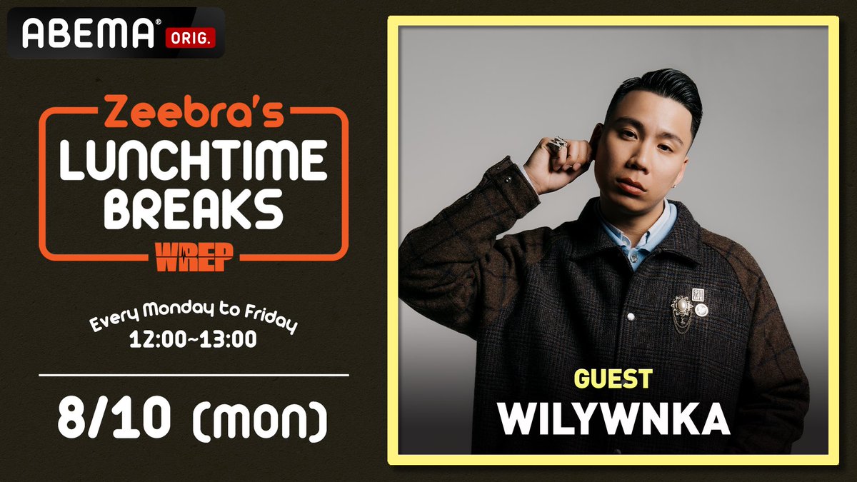 onepercent_jp's tweet photo. 本日12時よりWILYWNKA出演！

#WREP | ABEMA 公開生放送
『Zeebra's LUNCHTIME BREAKS』

8月10日(月) WILYWNKA
🔗 https://t.co/4QYuY92kDN https://t.co/zfownA7gXh