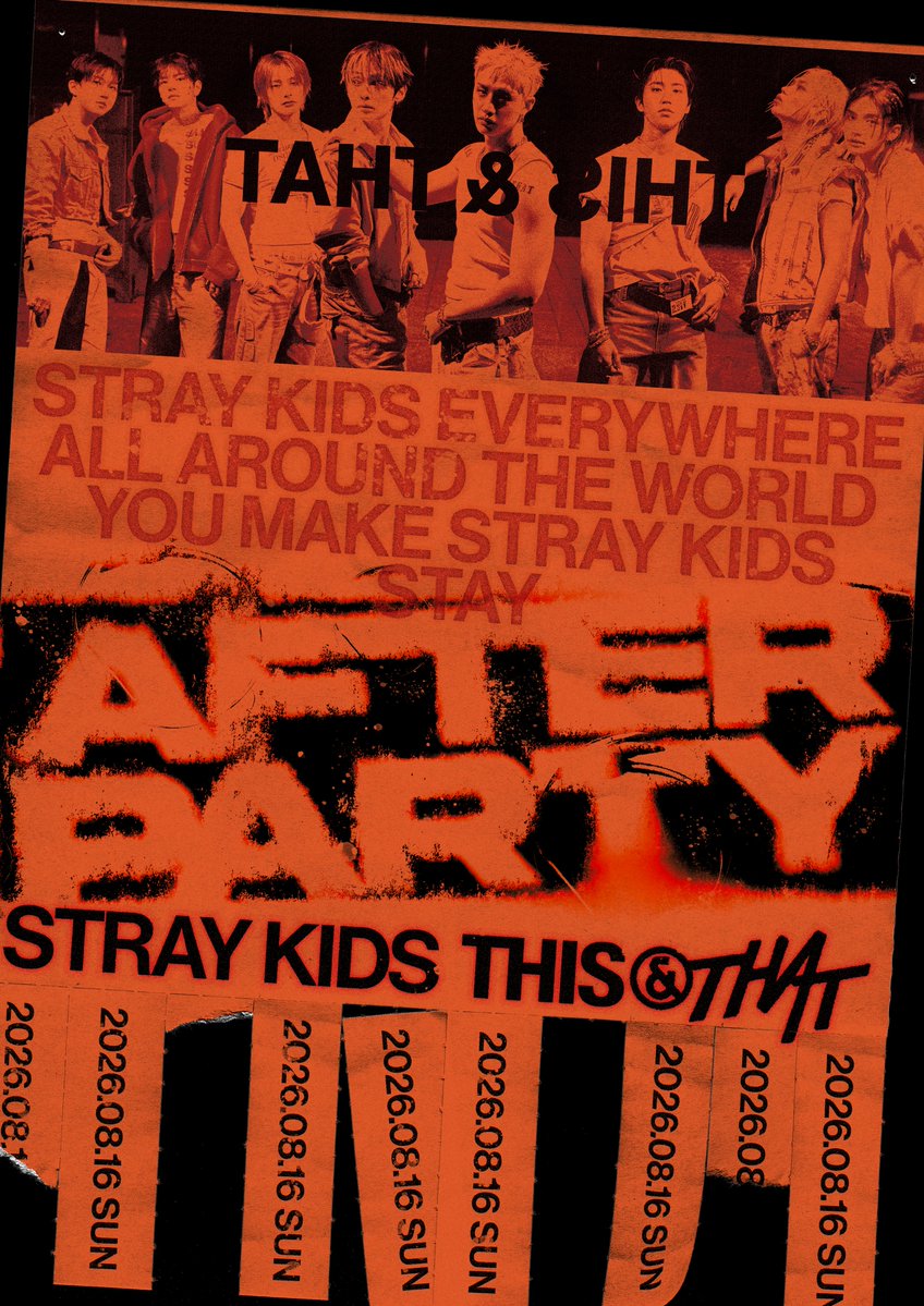 Stray_Kids's tweet photo. Stray Kids ‘THIS & THAT’ After Party

‘THIS & THAT’으로 Stray Kids와 STAY가 하나되는 After Party 🌃🎵

📅 2026.08.16 SUN 저녁시간대
📍 https://t.co/9wi6HWlXgf
📢 장소 및 세부사항은 당첨자 별도 공지 예정

Listen to "THIS & THAT" now 🚚
https://t.co/7hmEQW5wbu

#StrayKids #스트레이키즈
#THIS_AND_THAT
#SKZ_After_Party
#StrayKidsComeback
#YouMakeStrayKidsStay