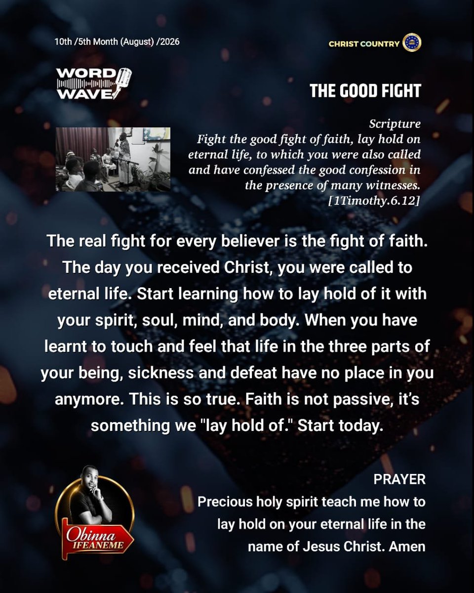 AIfeaneme's tweet photo. THE GOOD FIGHT: The real fight for every believer is the fight of faith. The day you received Christ, you were called to eternal life.  #JesusChrist #thegoodfight #pastorAi #music #victorylight @SamsonOhda https://t.co/5KQtQxxGZI