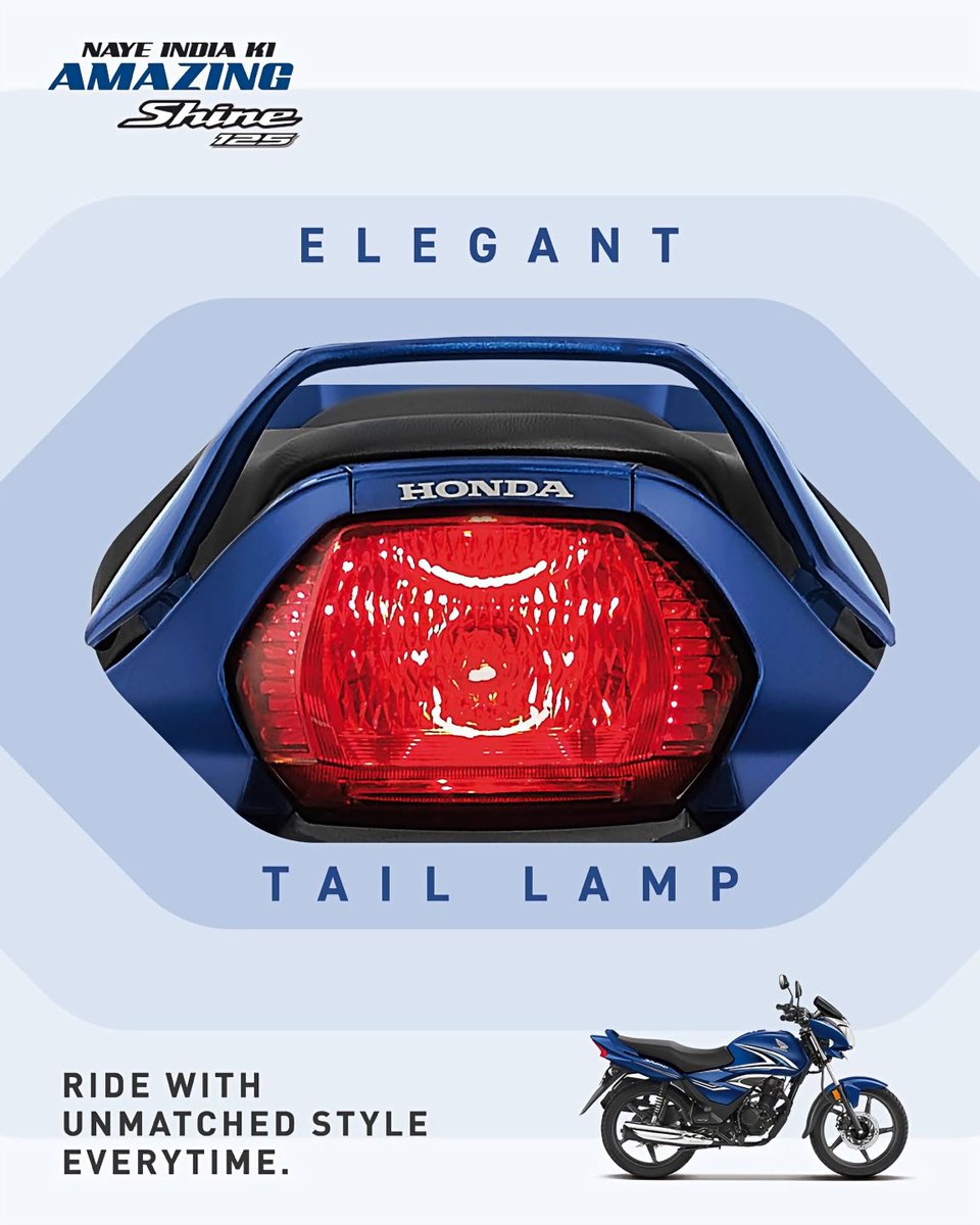 Durga_Honda2003's tweet photo. Commute in style with the elegant tail lamp of the Honda Shine 125, crafted to make every journey as eye-catching as your ride.

#Honda #Honda2Wheelers #ThePowerOfDreams #Shine125 #NayeIndiaKiAmazingShine125 https://t.co/9ougxsNR34