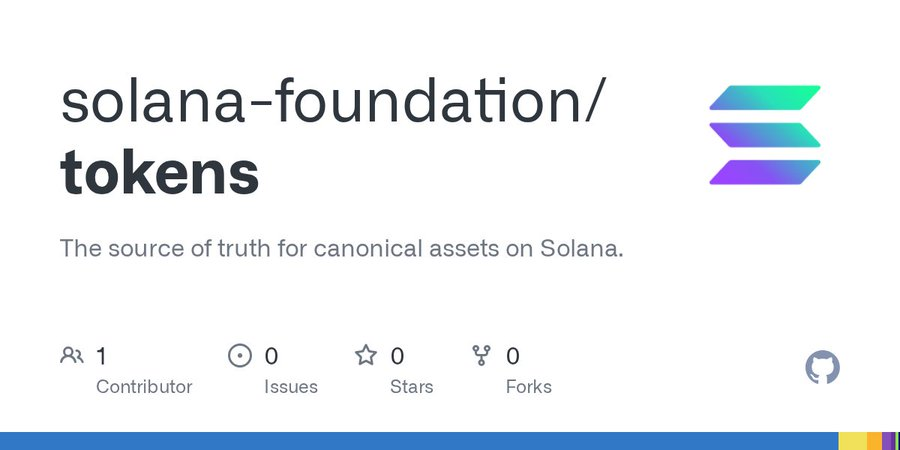 SolanaFloor's tweet photo. JUST IN: The @SolanaFndn has officially open-sourced @tokens, the official directory and API for verified assets on Solana, and is urging developers to clone the repo, build with it, or contribute directly on GitHub. https://t.co/ziRLpwJnHB