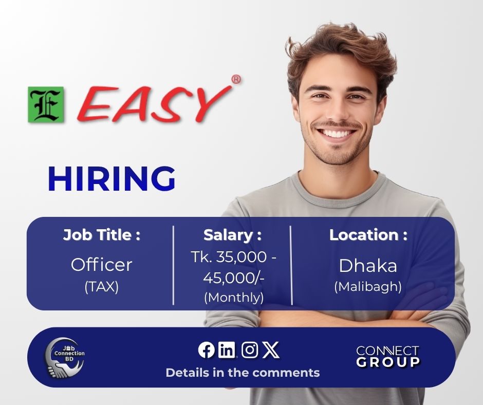 JobConnectionBD's tweet photo. Job Title: Officer (TAX)
Organization: Easy Fashion Ltd
Location: Dhaka (Malibagh)
Deadline: 7 September 2026
Apply link in first comment
Follow Job Connection BD for daily job updates!
#Jobs #JobCircular #Officer #EasyFashion #JobConnectionBD https://t.co/5flkJkY5VD