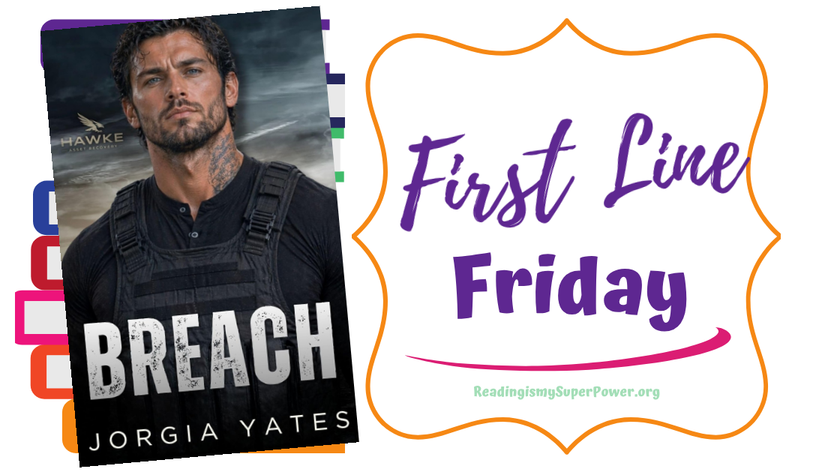 MeezCarrie's tweet photo. It's time for #FirstLineFriday - come over to the blog &amp; share the first line of a book you're reading (or want to read)! Today I'm featuring BREACH by Jorgia Yates! https://t.co/rPLOubYhSh

#BookTwitter #readingcommunity #romanticsuspense #militarysuspense #RomanceReads https://t.co/HsQivdyei6