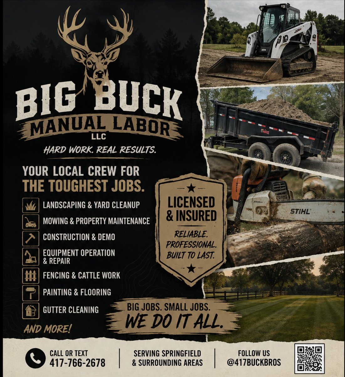 BBML2026's tweet photo. Big Buck Manual Labor LLC - we get it done right.
From yard work to heavy jobs, our crew is ready to work.
Licensed &amp; Insured. Reliable. Local.
DM or text for a free quote today! https://t.co/oY7sP6YMT7