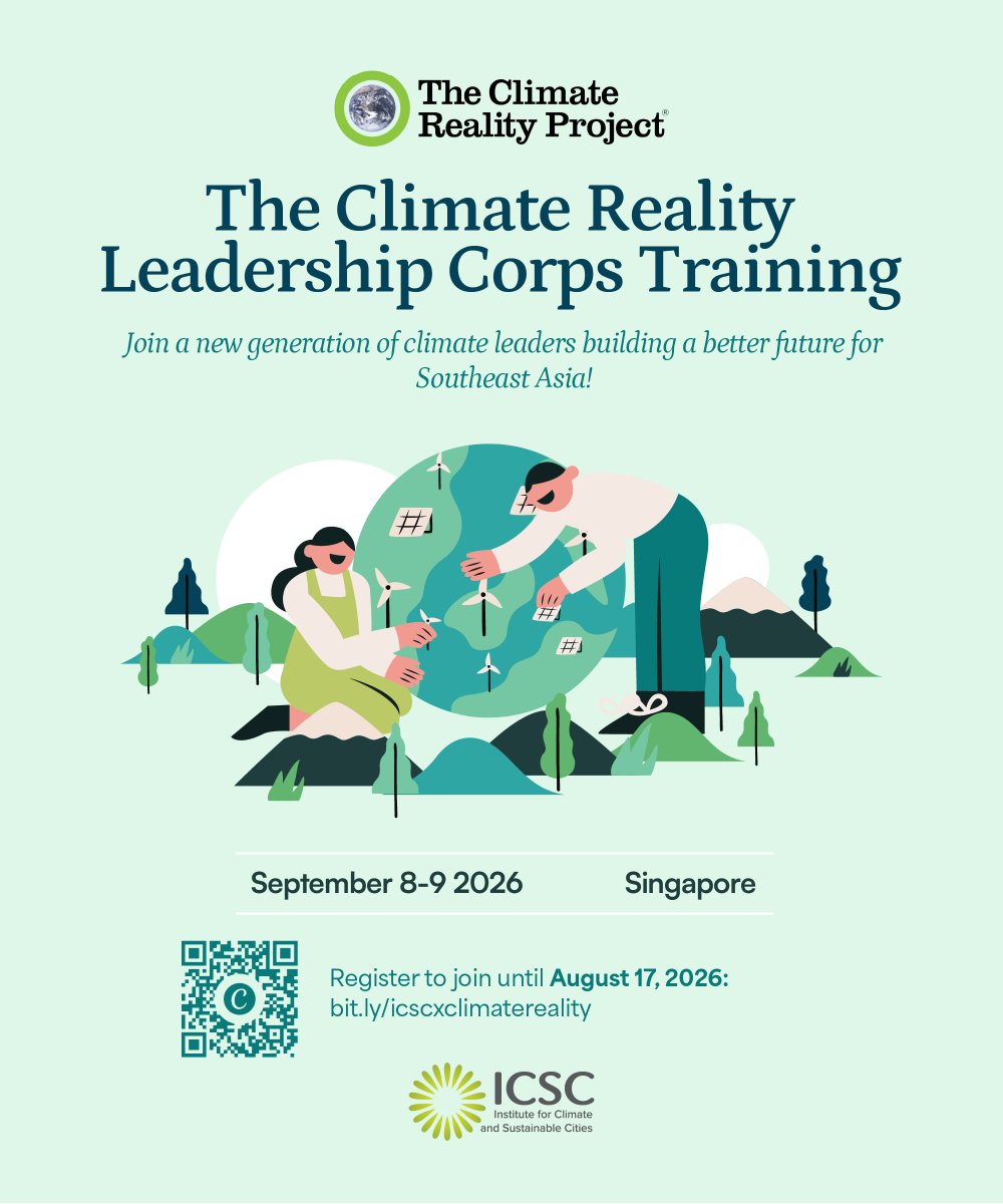 icsc_ph's tweet photo. Join us for the Climate Reality Leadership Corps Training!

@ClimateReality is hosting its 64th Climate Reality leadership training in Singapore on September 8-9, 2026, as part of a series of trainings marking its 20th anniversary. https://t.co/oWTcRaPZnO