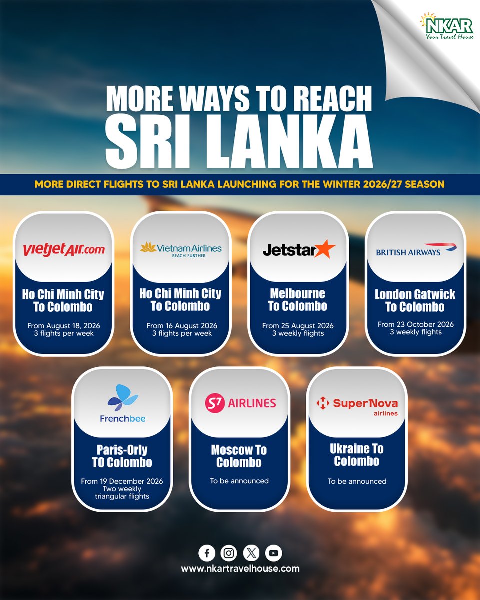 NkarTravelHouse's tweet photo. More Flights. More Convenience. More Sri Lanka.
.
The Winter 2026/27 season brings exciting new direct connections from key international gateways, making Sri Lanka more accessible than ever. Let's create unforgettable.
. #srilankatourism #flightconnectivity #nkartravelhouse https://t.co/Ccey4a7SZ3