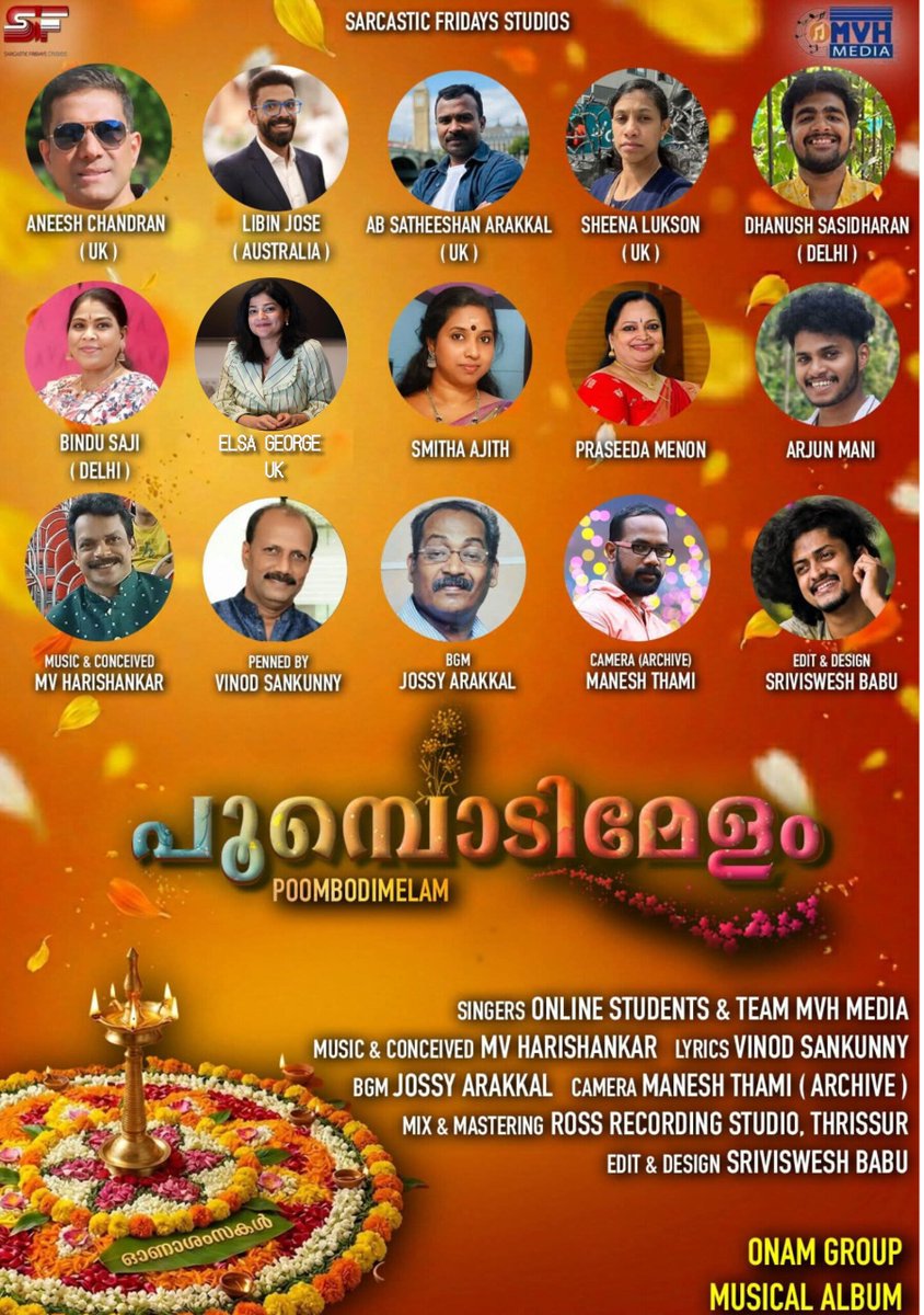 harishankarem's tweet photo. Sarcastic Fridays Studios  🥂🥂
പൂമ്പൊടിമേളം 🌻 POOMBODIMELAM 🏵️
               Students &amp; Team From Various Countries Performing  this year  ONAM 🌼 GROUP MUSICAL ALBUM 💮 https://t.co/WAVzWpb03x