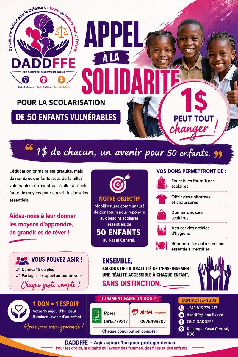 DADDFFEong's tweet photo. 🎒 1 $ POUR 50 ENFANTS

La DADDFFE vous invite à contribuer à la scolarisation de 50 enfants vulnérables.

💙 Même 1 $ compte !

📱 M-Pesa : 081 577 9217
📱 Airtel Money : 097 549 9707

🤝 Ensemble, donnons-leur une chance !

#DADDFFE #Éducation @FondationLONA_ https://t.co/oQT8cSMNJG