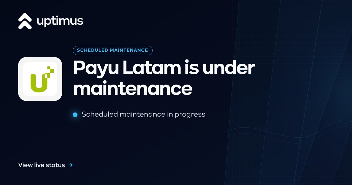 UptimusApp's tweet photo. PayU Latam reports that PSE scheduled maintenance is in progress as of Aug 10, 2026 at 06:00 UTC. The ACH-PSE component is under maintenance until 09:00 UTC.

#PayuLatam #ServiceStatus https://t.co/NRYtSQ6Neq