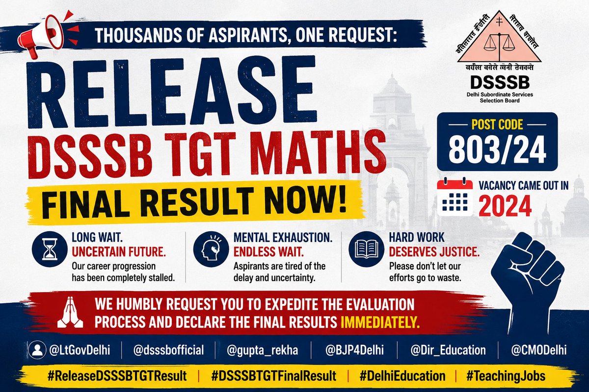 HeyAshishSingh's tweet photo. Respected @LtGovDelhi &amp; @dsssbofficial,Careers of thousands are stalled due to the delay in DSSSB TGT Maths (803/24). 🙏Kindly intervene urgently &amp; declare results.@gupta_rekha @Dir_Education @AtishiAAP @CMODelhi#ReleaseDSSSBTGTResult #DSSSB803_24 https://t.co/T27j3jJCwD