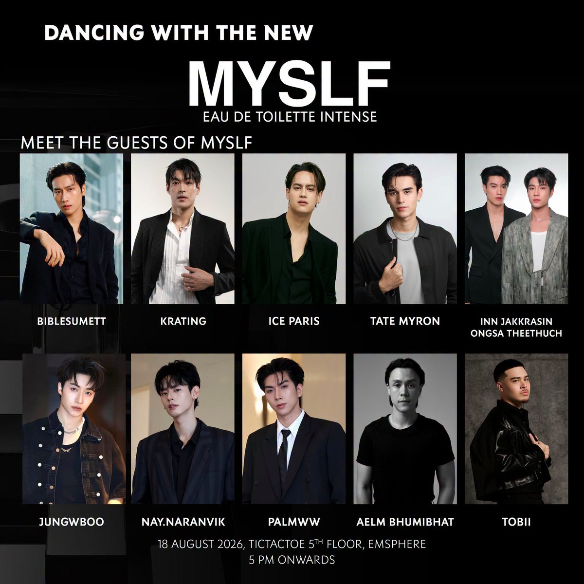 INN__OFFICIAL's tweet photo. LET’S DANCE WITH THE NEW MYSLF EDT INTENSE 🖤​

ร่วมปลดปล่อยความเป็นคุณ พร้อมสัมผัสความหอมครั้งใหม่ไปกับ MYSLF EAU DE TOILETTE INTENSE น้ำหอมผู้ชายกลิ่นใหม่ล่าสุดจาก YSL Beauty ในแนวกลิ่น Woody Skin Musk ที่สะท้อนเอกลักษณ์ความเย้ายวนในแบบ Skin scent​

พบกับ อิน จักราสินธุ์, องศา ธีธัช ในงาน DANCING WITH THE NEW MYSLF EDT INTENSE ​

ในวันที่ 18 สิงหาคม 2569 ตั้งแต่เวลา 17.00 น. เป็นต้นไป ​
📍 TICTACTOE, EMSPHERE ชั้น 5​

📝 FAN ZONE REGISTRATION​
เปิดลงทะเบียนพื้นที่สำหรับแฟนคลับในวันที่ 11 สิงหาคม 2569 โปรดติดตามรายละเอียดเพิ่มเติมเร็ว ๆ นี้​

หมายเหตุ: เนื่องจากพื้นที่ภายในงานมีจำนวนจำกัด แฟน ๆ สามารถมาร่วมให้กำลังใจและพบกับศิลปินได้บริเวณรอบพื้นที่จัดงาน พร้อมรับชมภาพบรรยากาศสดผ่านจอ LED​

รายละเอียดเพิ่มเติม: https://t.co/Dffg50xmcq

#YSLBeautyTH #MYSLF
#innjkrsn #ongsacelcius 
#InnOngsa #อินองศา