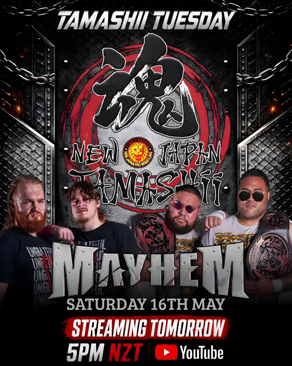 NJTamashii's tweet photo. TAMASHII TUESDAY returns tomorrow!

Relive MAYHEM in full as the complete event from Auckland's Māngere Arts Centre streams free on the NJPW TAMASHII YouTube channel.

📺 Full event streaming free on YouTube
🕔 Tomorrow | 5PM NZT 🇳🇿 

#njpwTAMASHII #TAMASHIITuesday #njpw https://t.co/0h1poUIEZq