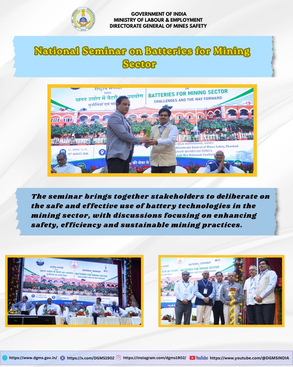 DGMS1902's tweet photo. The National Seminar on Batteries for Mining Sector commenced today, on 10.08.2026, at DGMS Headquarters, in the esteemed presence of Hon'ble Shri Ujjwal Tah, Director General, DGMS.

#DGMSIndia #MinesSafety https://t.co/2uqokR1toi