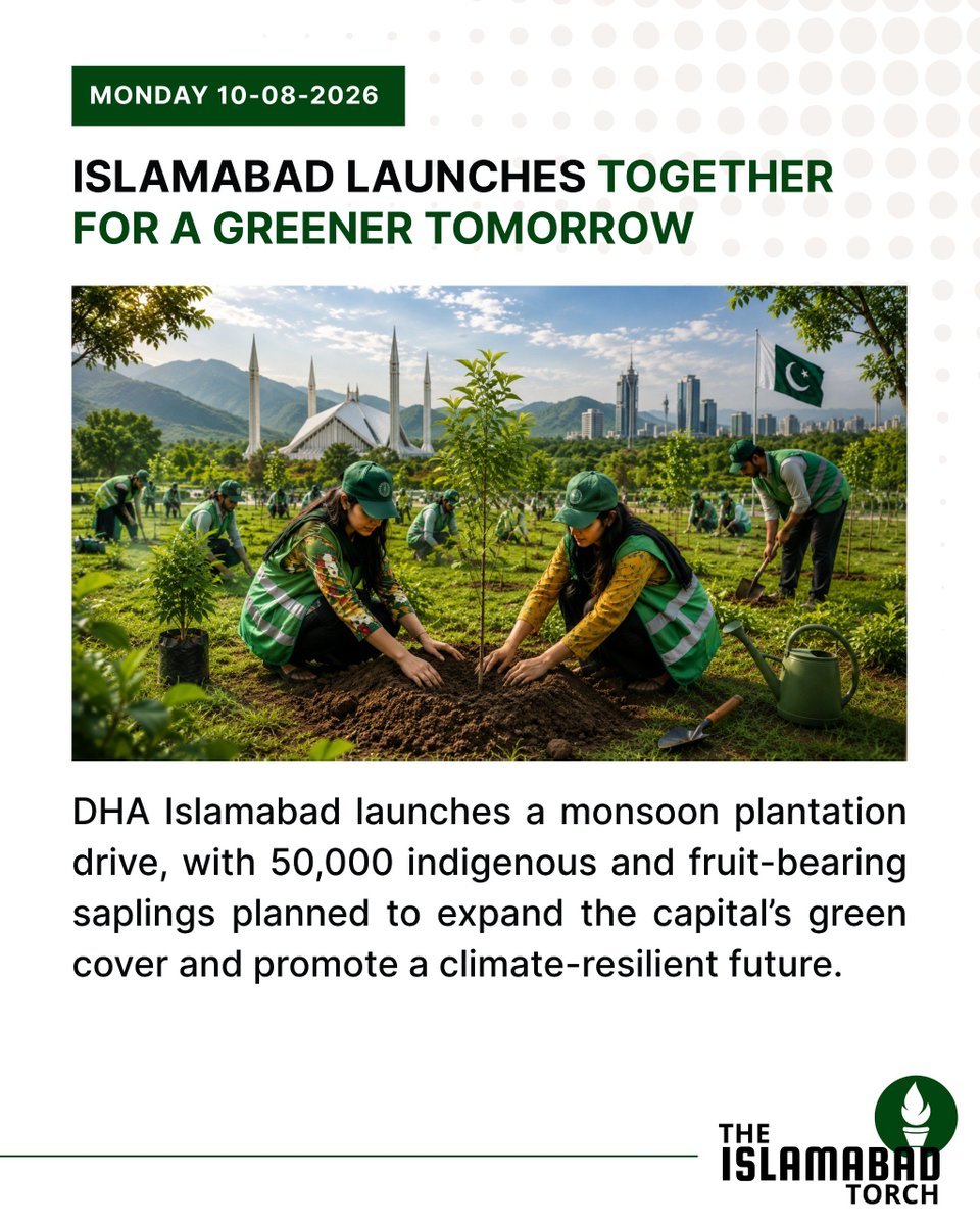 IslamabadTorch's tweet photo. DHA Islamabad launches a monsoon plantation drive, with 50,000 indigenous and fruit-bearing saplings planned to expand the capital’s green cover and promote a climate-resilient future.

#Islamabad #nsfwtwtًً #बहन_जी_का_संदेश #brøndby https://t.co/wRbTvBptdu