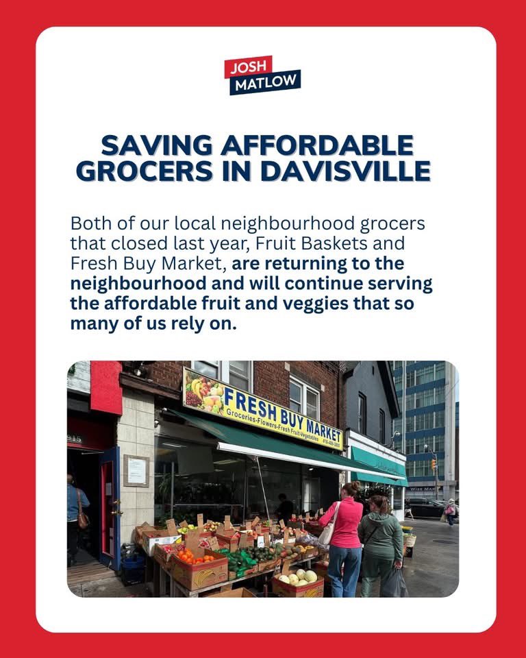 JoshMatlow's tweet photo. Working together, we took action to save affordable local grocers in Davisville that so many of us rely on every day.

Fresh Buy Market is now at the SE corner of Yonge and Davisville and - 

Fruit Baskets will be reopening TODAY on the north side of Balliol, just east of Yonge!

Please come by and support our community’s local small businesses.