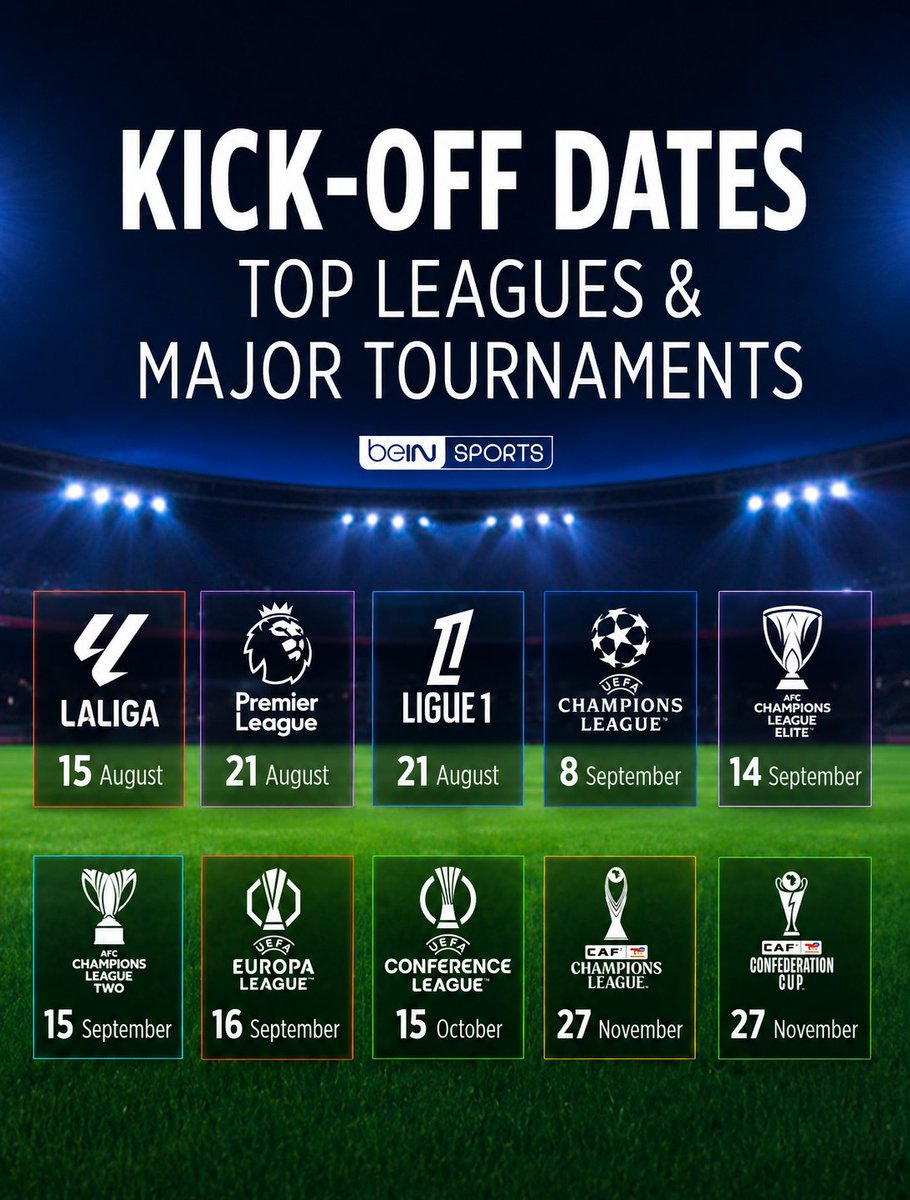 beINSPORTS_EN's tweet photo. 📅 Save the dates! The biggest leagues and tournaments return for 2026/27 ⚽ https://t.co/tXjZY8eVBX