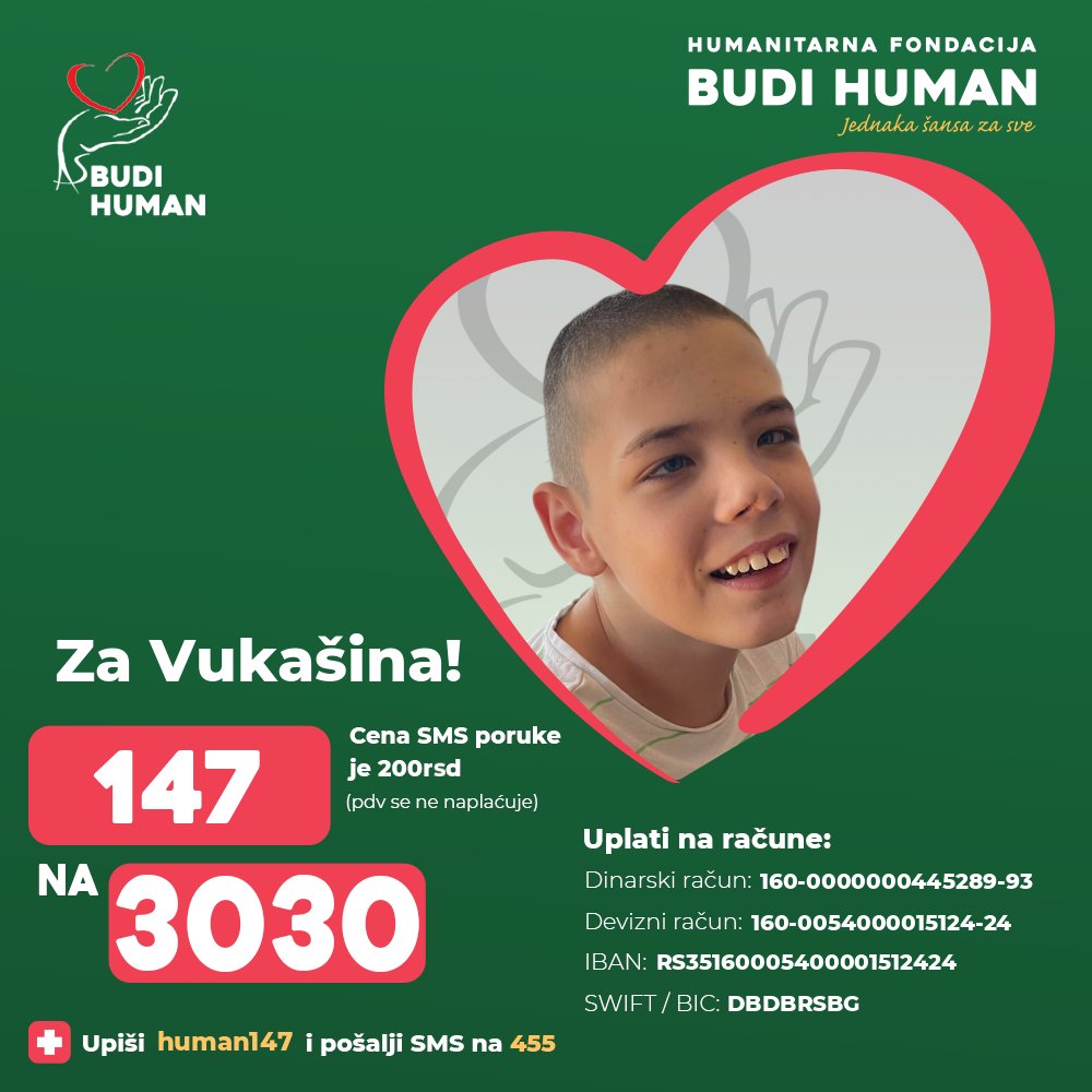 budihuman's tweet photo. Pomozimo Vukašinu!

Upišimo 147 i pošaljimo SMS na 3030

https://t.co/lrBdLv6jlD

#budihuman #jednakašansazasve #podeli #vukašindespotović https://t.co/jSS2EEMHtM