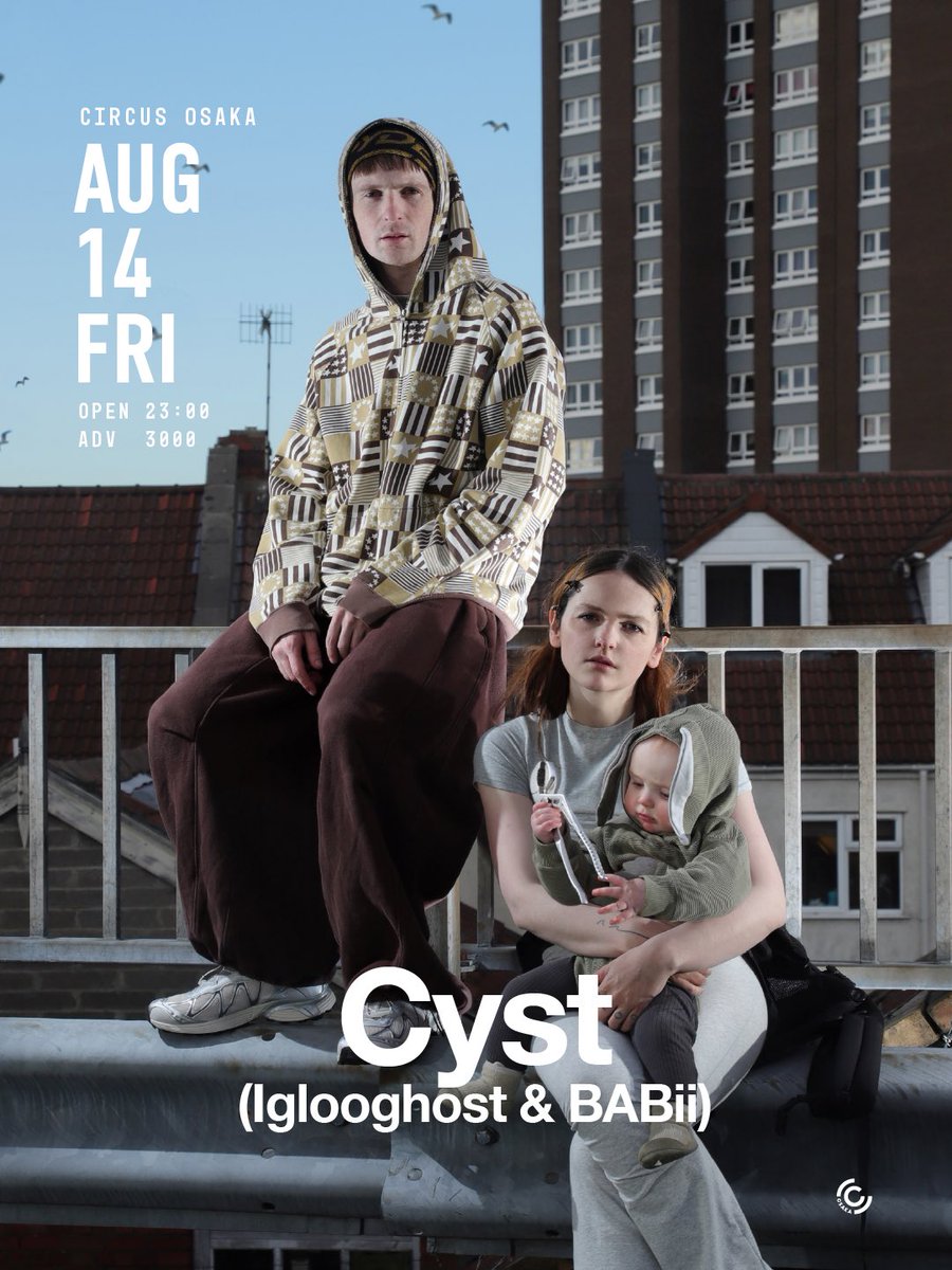 CIRCUSOSAKA's tweet photo. 【08.14.FRI"Cyst (Iglooghost &amp; BABii)"】

Cyst (Iglooghost &amp; BABii) Dove Metome Madkosmos B2B TOM No-key

OPEN 23:00 ADV:3000YEN 🎫https://t.co/1AMWqVnhmK

IglooghostとBABiiによる新プロジェクト「Cyst」のツアーが今週末開催！共演追加ラインナップが決定！ https://t.co/UB44Ta2oKL