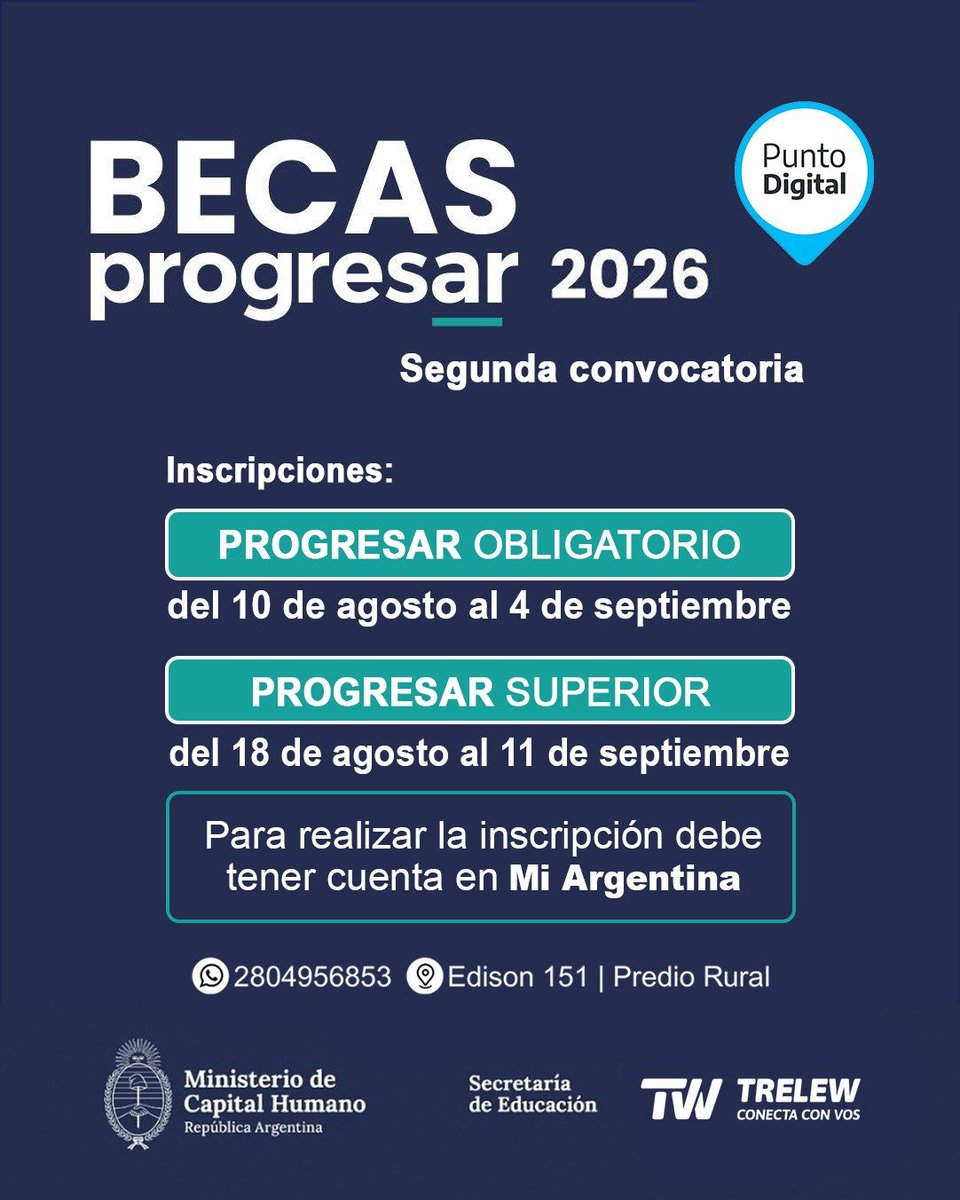 PuntoTrelew's tweet photo. 📢 Becas Progresar 2026: Segunda Convocatoria

¡Ya están las fechas! Inscribite a las Becas Progresar 2026:

✨ Nivel Obligatorio: Del 10 de agosto al 4 de septiembre. ¡La inscripción abre el lunes 10/08 a las 13:00 hs!

 ✨ Nivel Superior: Del 18 de agosto al 11 de septiembre. https://t.co/sFoNoa0vfH