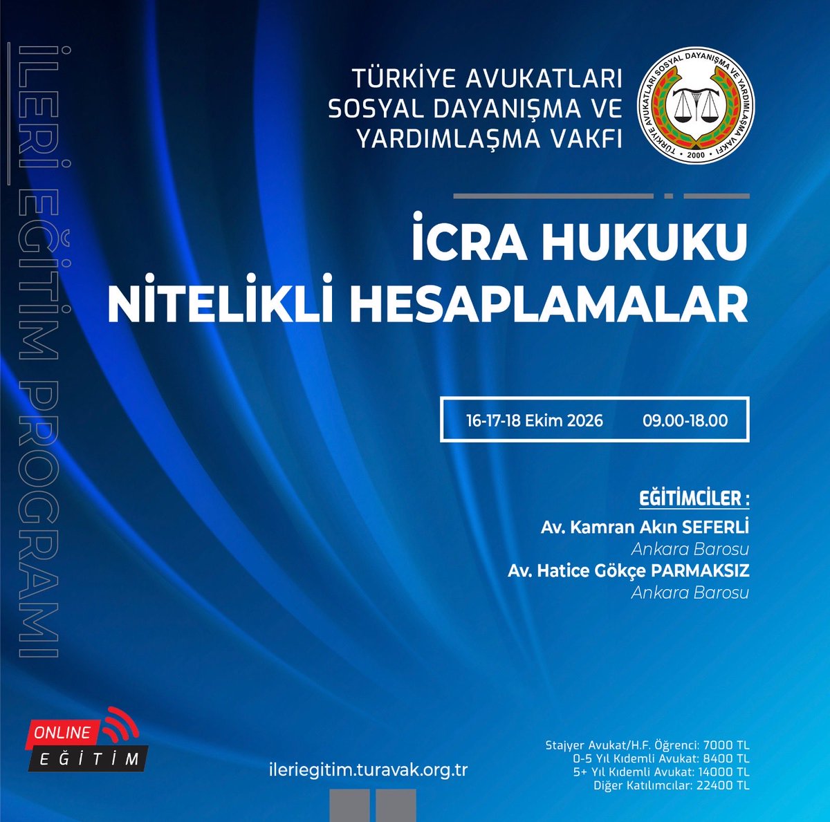 turavak's tweet photo. İcra Hukuku Nitelikli Hesaplamalar İleri Eğitim Programı, 16-17-18 Ekim 2026 tarihlerinde online olarak gerçekleştirilecektir. Detaylı bilgi ve kayıt linki profilimizde mevcuttur. https://t.co/1Z1hXahEUM