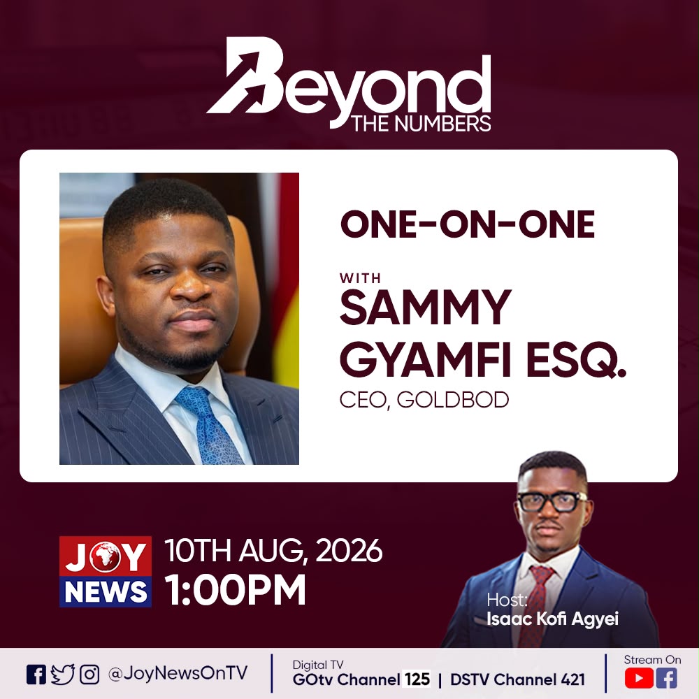 JoyNewsOnTV's tweet photo. #BeyondTheNumbers goes one-on-one with Sammy Gyamfi Esq., CEO of GoldBod, for an in-depth conversation on Ghana’s gold sector and the numbers shaping the industry.

Watch live today, August 10, at 1:00 PM on JoyNews. https://t.co/y7KtXdAxeD