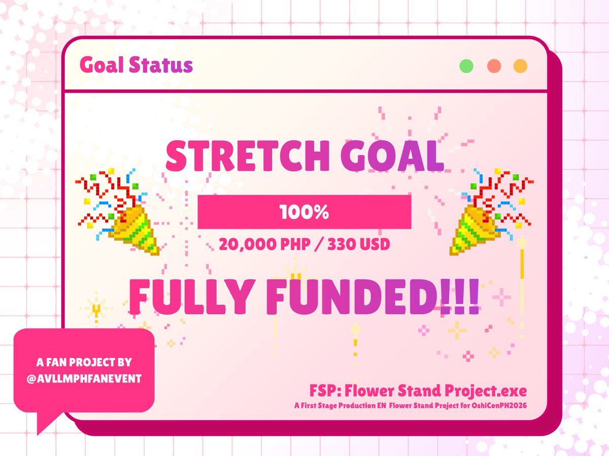 avllmphfanevent's tweet photo. 🎉ALL GOALS COMPLETED 🎉
Thank you everyone that have contributed to the project!

We have raised over 20,000 PHP that will fund 3 Flower stands for all the FSP EN boys that will be guesting on OshiConPH 2026!~

We will keep everyone updated on the project until event weekend! https://t.co/IFV00mUqze