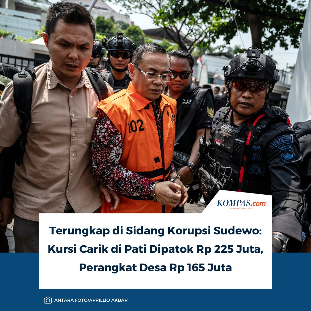 kompascom's tweet photo. Baca selengkapnya: https://t.co/eIVWg0rraC

Sidang dugaan korupsi pengisian perangkat desa yang menyeret nama Bupati Pati nonaktif Sudewo mengungkap adanya patokan harga untuk sejumlah posisi. Kursi Sekdes atau Carik disebut dibanderol Rp 225 juta, sementara posisi perangkat desa lainnya Rp 165 juta.

~MS #Sudewo #BupatiPati #sidangSudewo