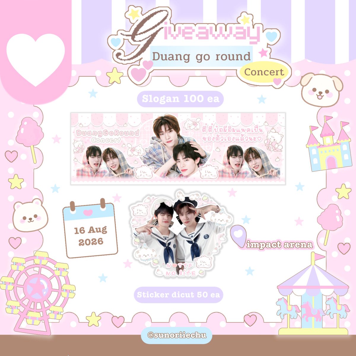 sunoriiechu's tweet photo. pls kindly rt 𓈒♡ྀི

𝒢iveaway 𝑓or
        #DuangGoRoundConcert

꒰ ♡֯  𓈒݂  s𝓁ogan 100 ea , s𝓉ickers 50 ea ⑅ ꒱
⟢ 𝟣𝟨 𝖺𝗎𝗀 𝟤𝟢𝟤𝟨
⟢ @ 𝗂𝗆𝗉𝖺𝖼𝗍 𝖺𝗋𝖾𝗇𝖺
⟢ 𝓉ime : 𝗍𝖻𝖺

♥︎ 𝗋𝗍 &amp; 𝗌𝗁𝗈𝗐 𝗍𝗁𝗂𝗌 𝗍𝗐𝖾𝖾𝗍 ꜝ ♥︎

𓏴 #เจอด้วงที่อิมแพคนะเธอ #teeteepor 𓏴 https://t.co/kz3uo6eNzF