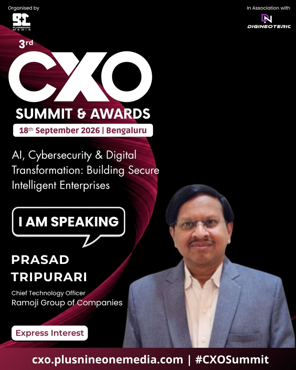 CXOSummitAwards's tweet photo. We are pleased to welcome Prasad Tripurari, Chief Technology Officer at Ramoji Group of Companies, as a distinguished speaker at the 3rd CXO Summit &amp; Awards 2026.

📅 18th September 2026
📍 Bengaluru

Express Interest: https://t.co/NrC8zO6oKI

#CXOSummit2026 #CXOAwards https://t.co/FcmYMd2DDm