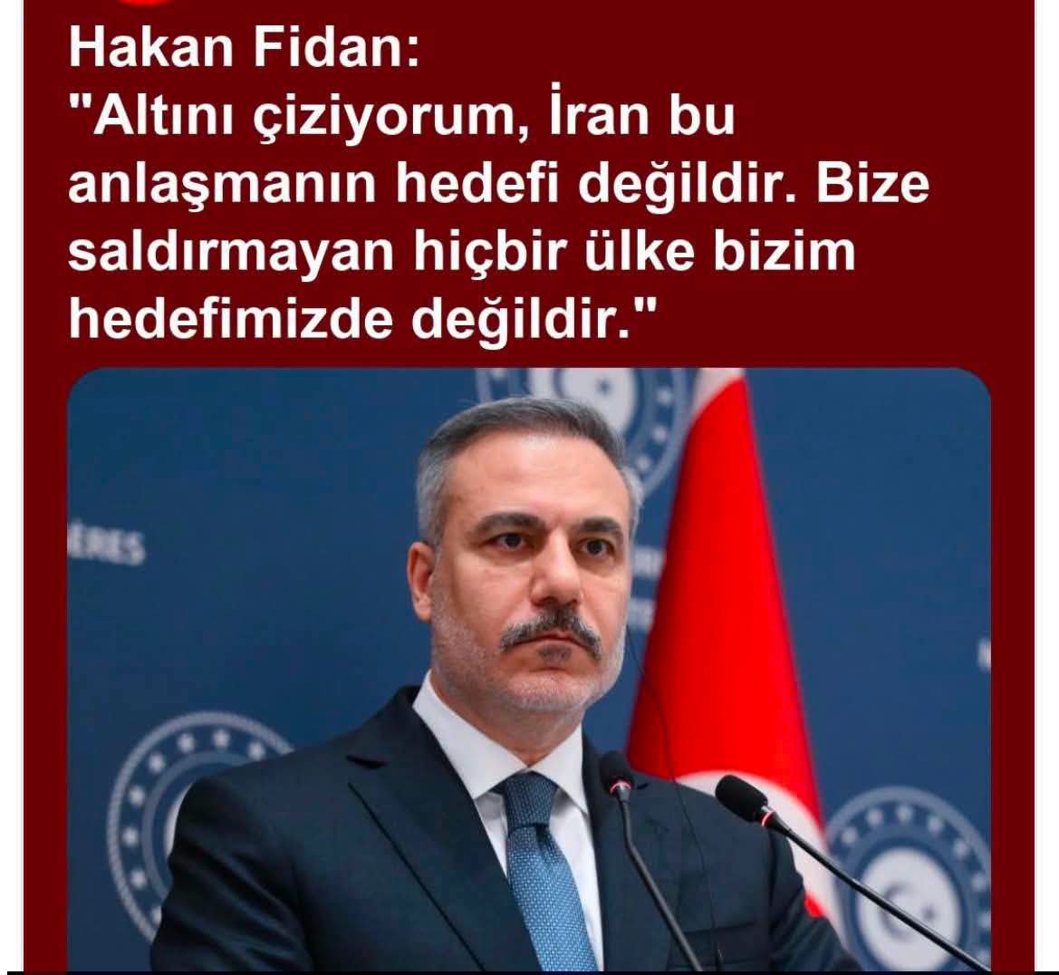 ozdinMehmet's tweet photo. Hakan Fidan: 

"Altını çiziyorum, İran bu anlaşmanın hedefi değildir. Bize saldırmayan hiçbir ülke bizim hedefimizde değildir…” https://t.co/MFYWmZB2Wn