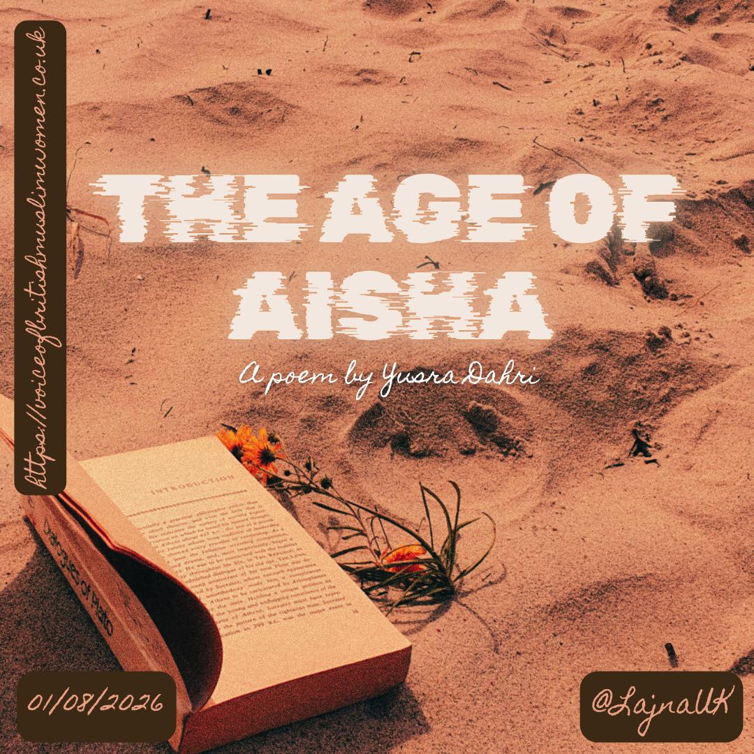 LajnaUK's tweet photo. The Age of Aisha. A poem by Yusra Dahri.

https://t.co/lZIsna6jHD https://t.co/ZoTp2oAMGl