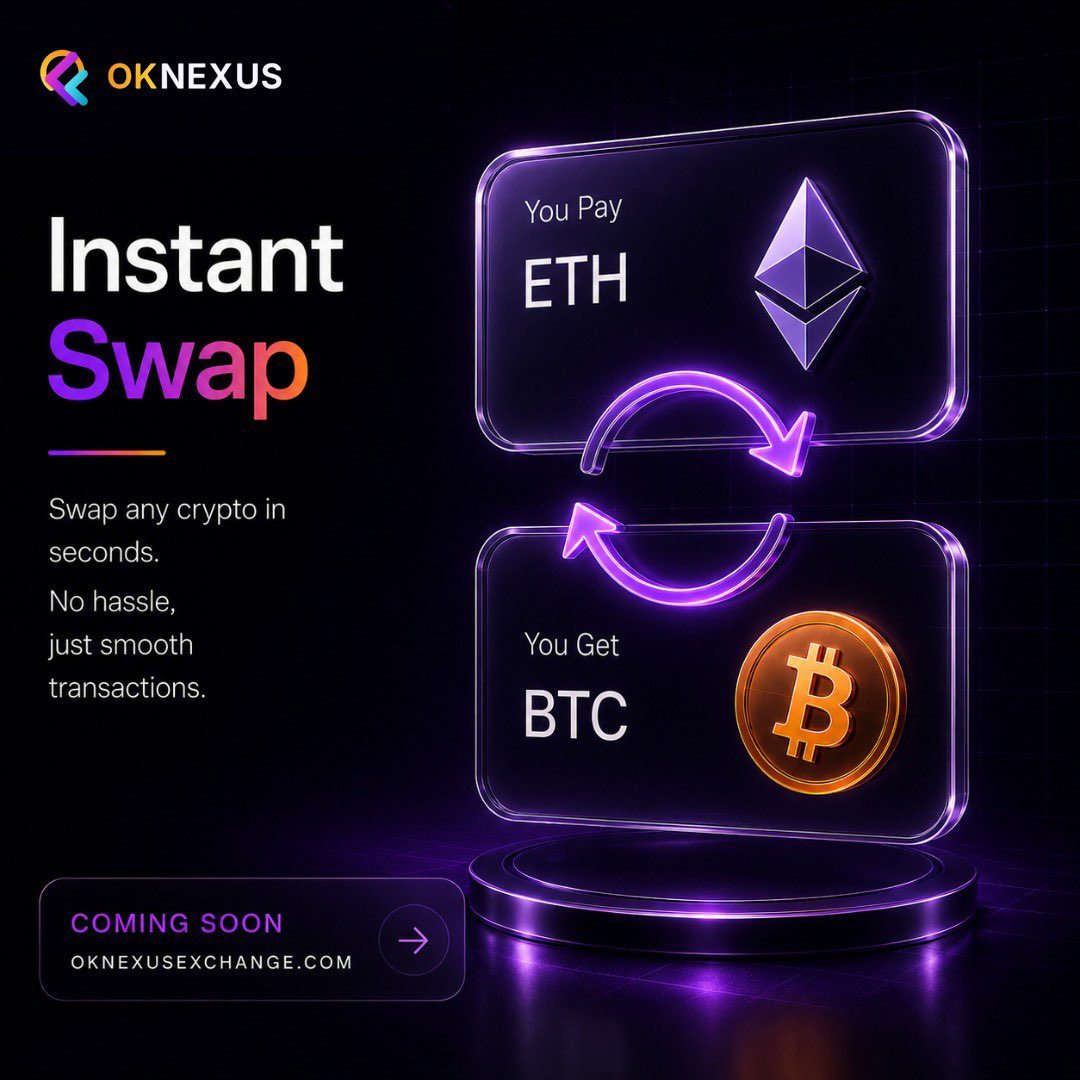 OKNexusExchange's tweet photo. Swap smarter, Trade fastest. ⚡️ 

$ETH in. $BTC out. No unnecessary hassle, just a smooth crypto experience.

OkNexus Exchange is coming.
The future of seamless digital asset trading is almost here.🚀

COMING SOON → https://t.co/sIZrVh1mVb https://t.co/661skFKFVK