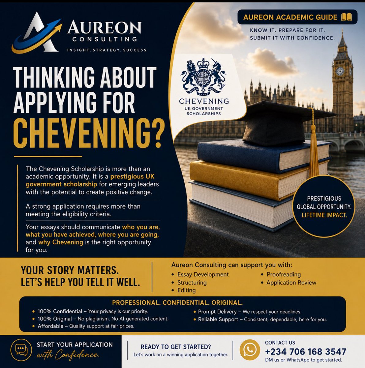 Sympah_'s tweet photo. Your UK journey could start with Chevening!!

Let’s make your application count by providing you with expert support with your essays, career plans, application review, proofreading and interview preparation.

Tell your story. Strengthen your application.

Contact Aureon today. https://t.co/GQZHwrJFS7