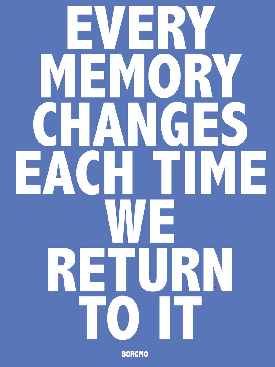 Borgmo's tweet photo. Every memory changes each time we return to it. https://t.co/pscJTPV9ue