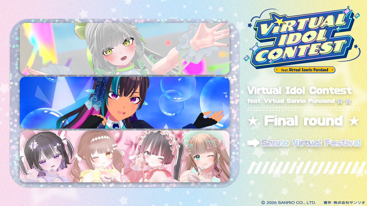 SANRIO_Vfes's tweet photo. ／
#サンリオVdol
決勝進出者決定🎉
＼
決勝進出者が決定しました🌟

決勝へ進むのは....
🩷なつめいくね
🩷メルシュ-Malstrøm-
🩷あまい夢からすきってして
おめでとうございます🎉

公式サイトでは、今年の審査員や閲覧チケット情報など、詳細も公開しています🌈✨

いよいよ、#サンリオVfes 出演をかけた最後のステージへ...！
ぜひ会場で、そして配信で、皆様の応援で、最後まで一緒に盛り上げてくださいね🎵

決勝チケットの抽選申し込みはこちらから✨
🔗 https://t.co/tZ1hP1fLZL

#サンリオVfes
#サンリオVdol