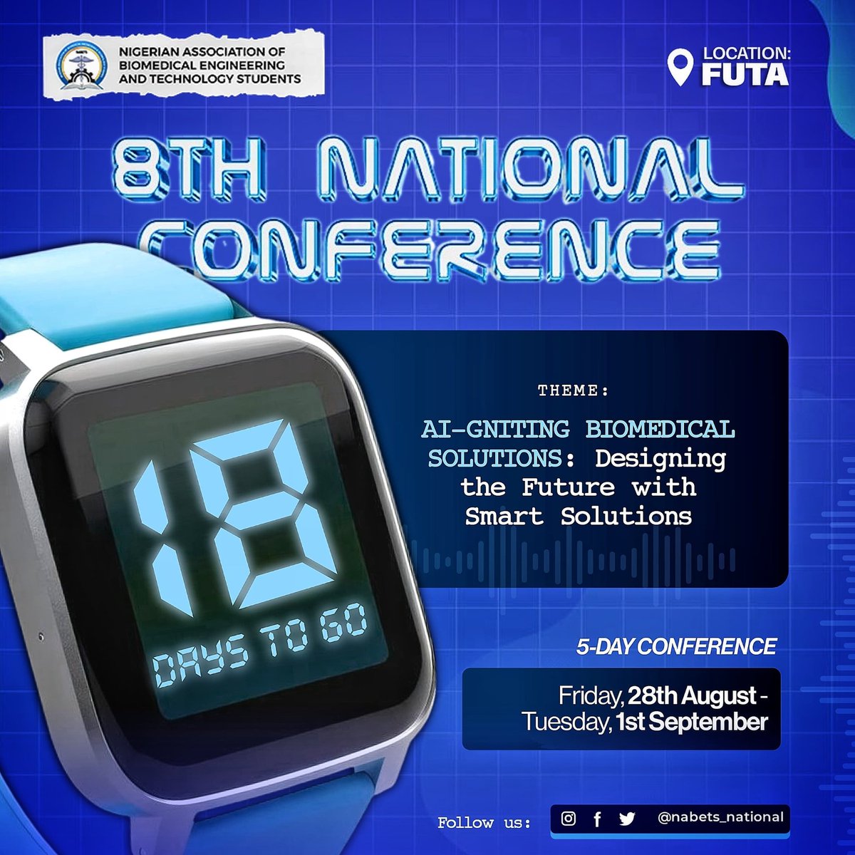 nabetsnational's tweet photo. The future is being designed in 18 days. Will you be in the room? 👀  
Join us at the 8th NABETS National Conference* at Federal University of Technology Akure, FUTA as we explore AI-GNITING BIOMEDICAL SOLUTIONS

Registration is still ON! Don’t get left behind 

#NABETS8th https://t.co/GKqeWeJPrW
