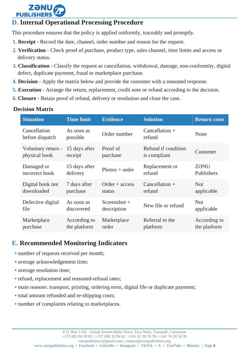 ZenuPublishers's tweet photo. 𝐙Ə𝐍𝐔 𝐏𝐮𝐛𝐥𝐢𝐬𝐡𝐞𝐫𝐬 𝐢𝐬 𝐬𝐭𝐫𝐞𝐧𝐠𝐭𝐡𝐞𝐧𝐢𝐧𝐠 𝐭𝐫𝐚𝐧𝐬𝐩𝐚𝐫𝐞𝐧𝐜𝐲 𝐚𝐜𝐫𝐨𝐬𝐬 𝐢𝐭𝐬 𝐬𝐚𝐥𝐞𝐬 𝐚𝐧𝐝 𝐩𝐮𝐛𝐥𝐢𝐬𝐡𝐢𝐧𝐠 𝐩𝐫𝐨𝐜𝐞𝐬𝐬𝐞𝐬.

To provide our readers, authors and partners with a clear, fair and secure commercial framework, we are pleased to share our Return, Cancellation and Refund Policy.

The policy outlines the conditions applicable to: 

✓ Physical and digital books;
✓ Cancellations and pre-orders;
✓ Damaged, defective or non-compliant products;
✓ Refund requests;
✓ Purchases made directly through ZƏNU 

Publishers and transactions processed through third-party marketplaces.
This policy reflects our commitment to maintaining transparent, traceable and customer-friendly procedures, while protecting published works and authors’ rights.

📩 For any return, cancellation or refund request:

zenupublishers@gmail.com
contact@zenupublishers.org

🌐 https://t.co/VjngCIhNg8

#ZenuPublishers #RefundPolicy #AfricanPublishing #PublishingHouse #Books #Ebook #CustomerService #Transparency #Publishing